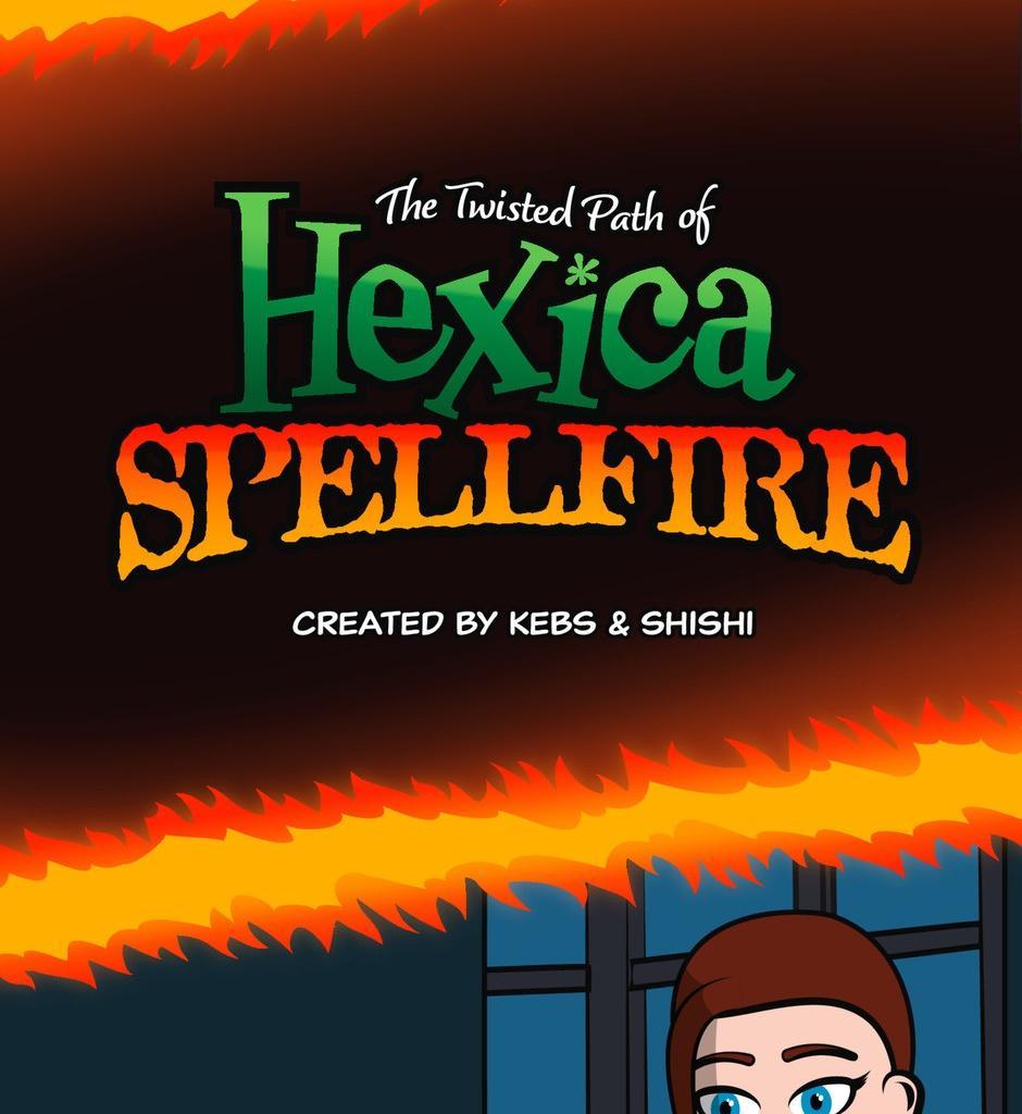 Hexica Spellfire - Episode 10, Page 1: Chapter10 - Grow