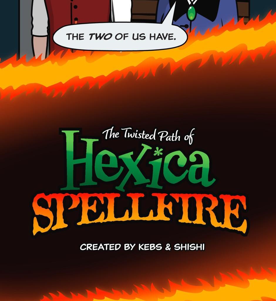 Hexica Spellfire - Episode 11, Page 1: Chapter11 - A Near Myth