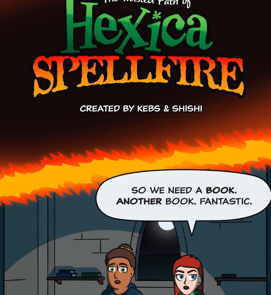 Hexica Spellfire - Episode 13, Page 1: Chapter13 - Sneakyyy