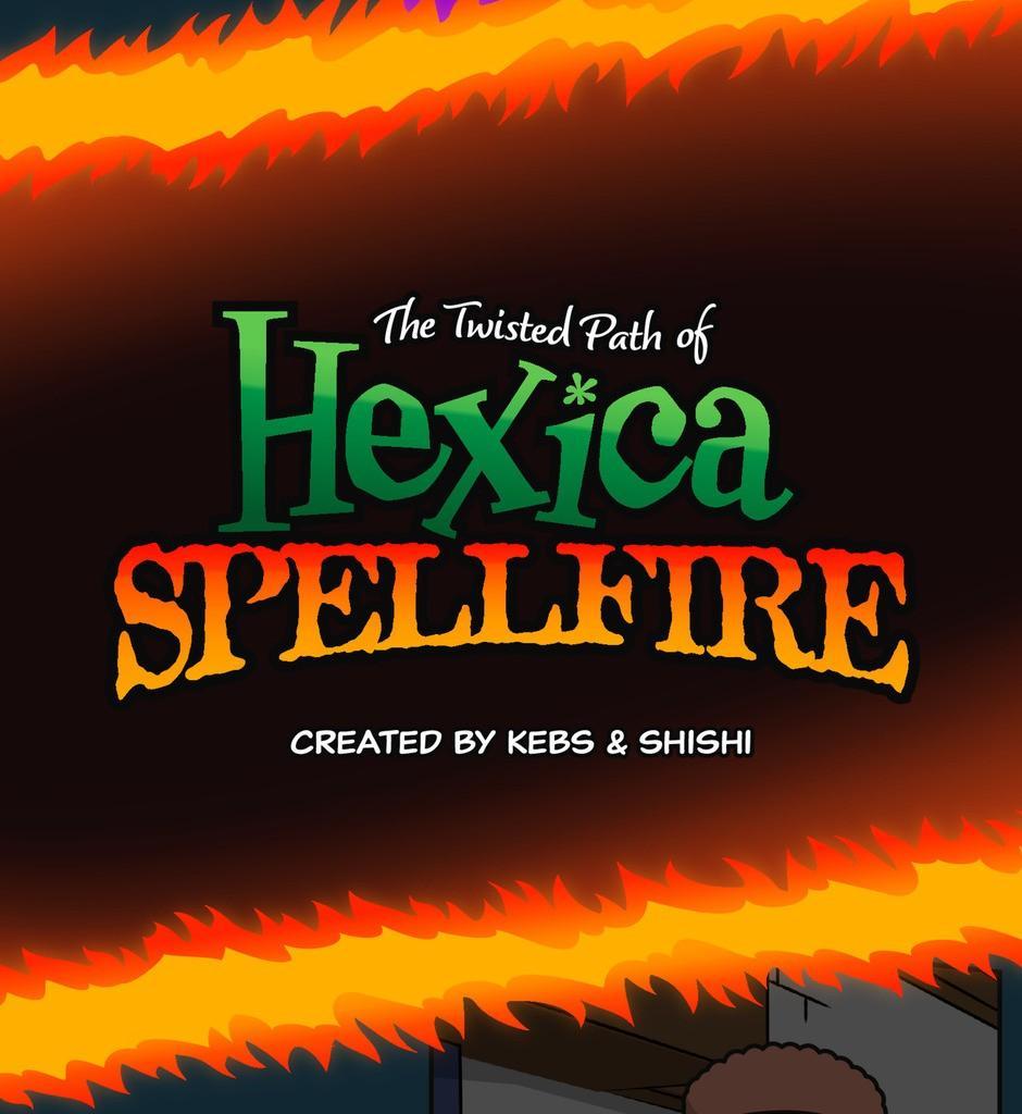 Hexica Spellfire - Episode 37, Page 1: Chapter37 - Loose Ends