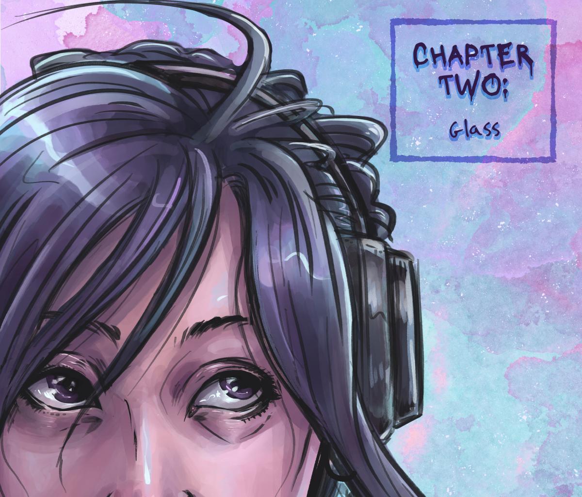 Nocturne 21 - Episode 34, Page 1: Chapter Two: Glass