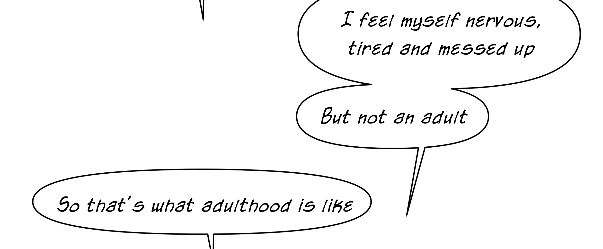 Struggle every day - Episode 4, Page 1: Adulthood