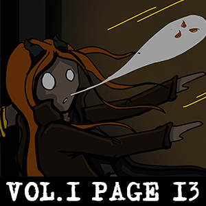  - Episode 16: Volume 1 // Episode 2 // Page 13 // Light and Shadows