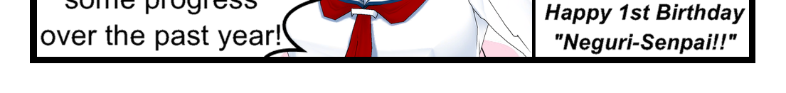 Neguri Senpai - Episode 35, Page 1: #035 Neguri-Senpai!! Happy 1st Birthday!
