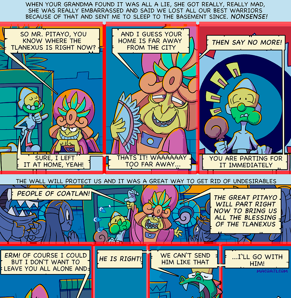 Macoatl - Episode 127, Page 1: The Pitayo 32