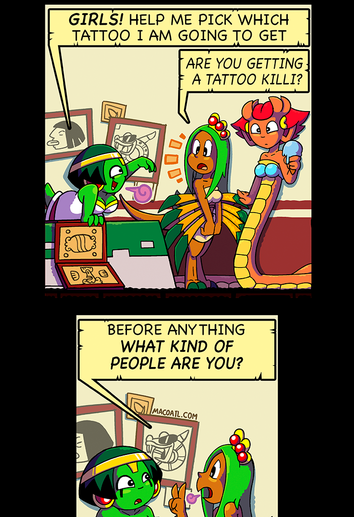 Macoatl - Episode 217, Page 1: Tatoos