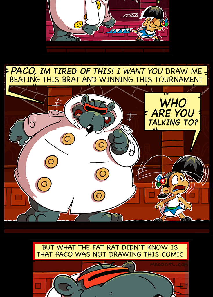 Macoatl - Episode 251, Page 1: Paco who?