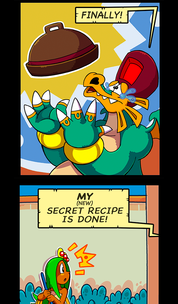 Macoatl - Episode 254, Page 1: New secret recipe!