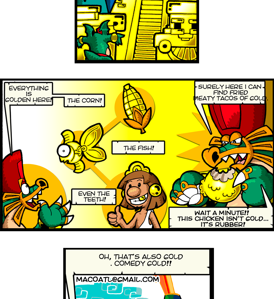Macoatl - Episode 297, Page 1: The legend of the golden fried meaty tacos of gold (part V)