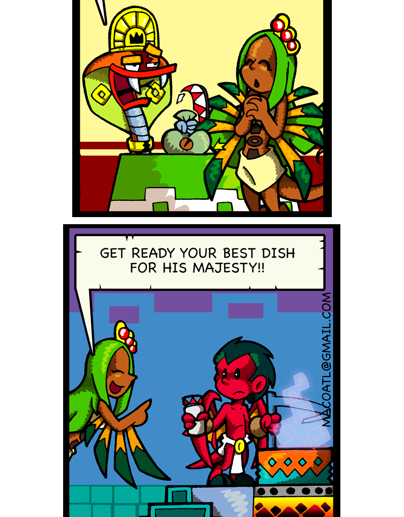 Macoatl - Episode 309, Page 1: The king of tipsss