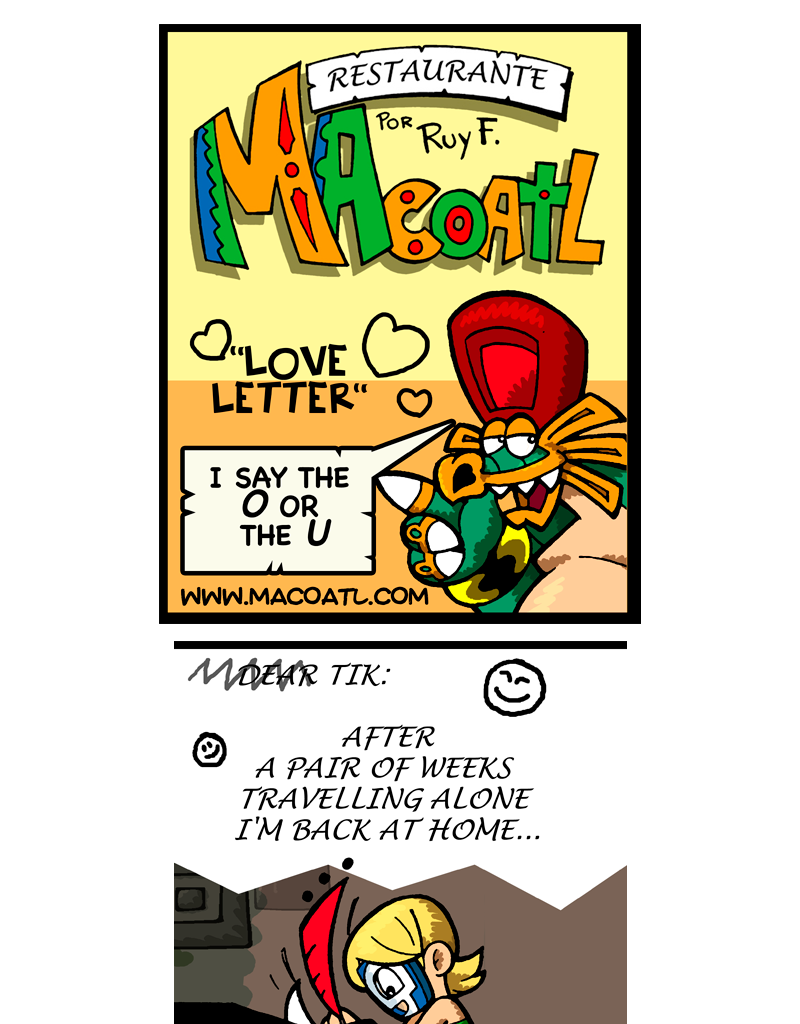 Macoatl - Episode 354, Page 1: A letter to Tik