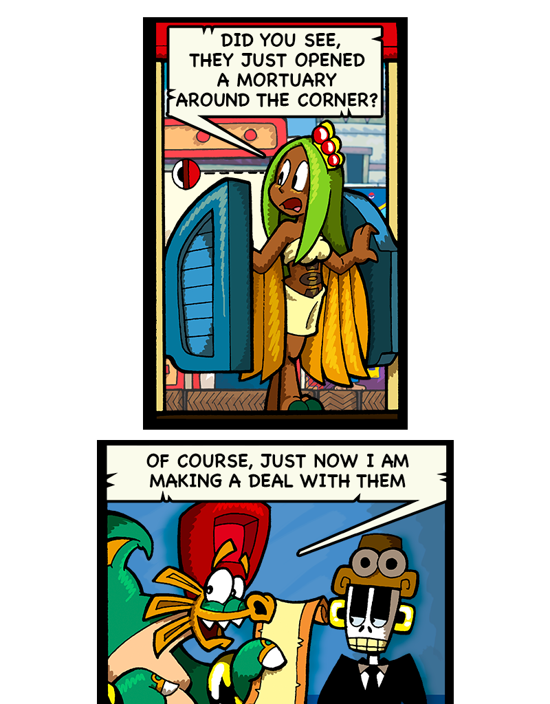 Macoatl - Episode 581, Page 1: The perfect deal