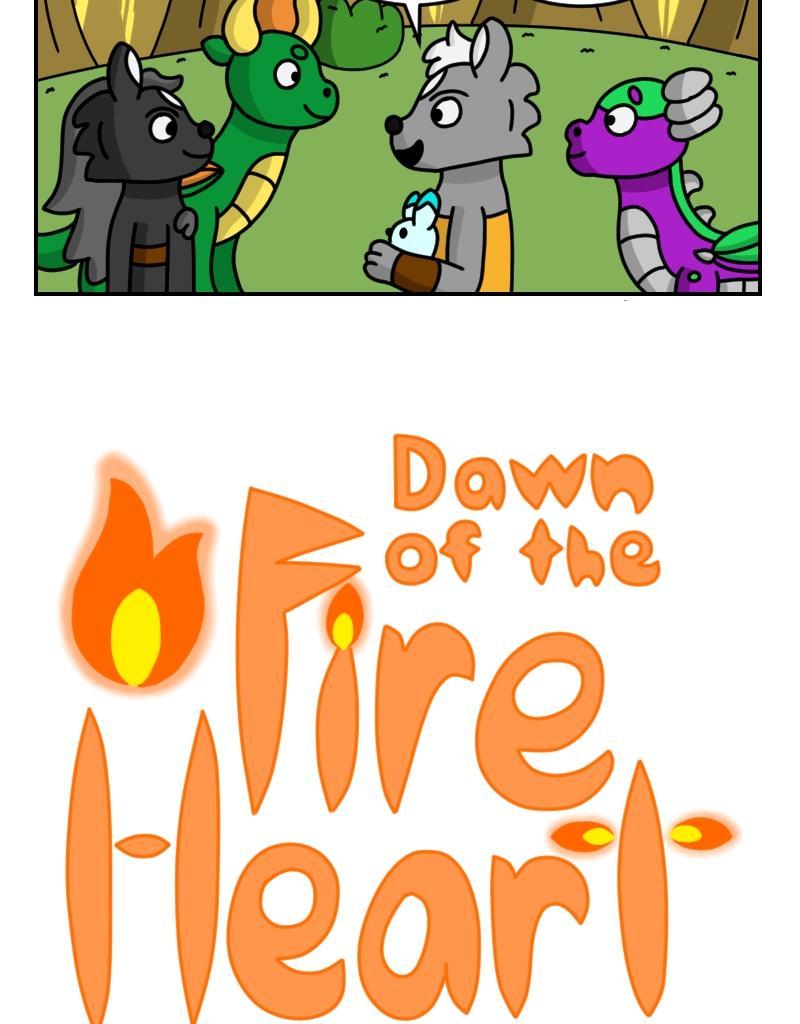 Dawn of the Fire Heart - Episode 20, Page 1: It's A Start- Part Two