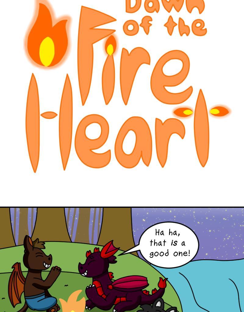 Dawn of the Fire Heart - Episode 21, Page 1: It's A Start- Part Three