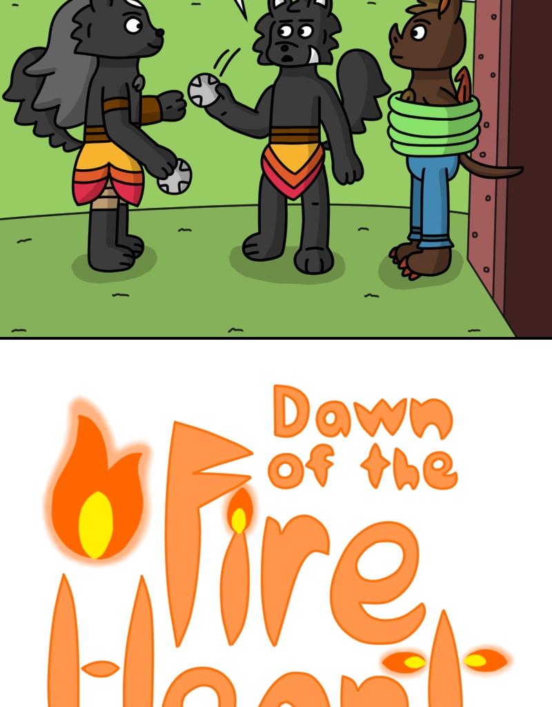 Dawn of the Fire Heart - Episode 43, Page 1: Kindling- Part One