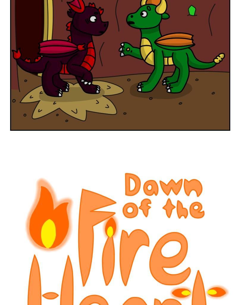 Dawn of the Fire Heart - Episode 46, Page 1: Unearthed- Part One