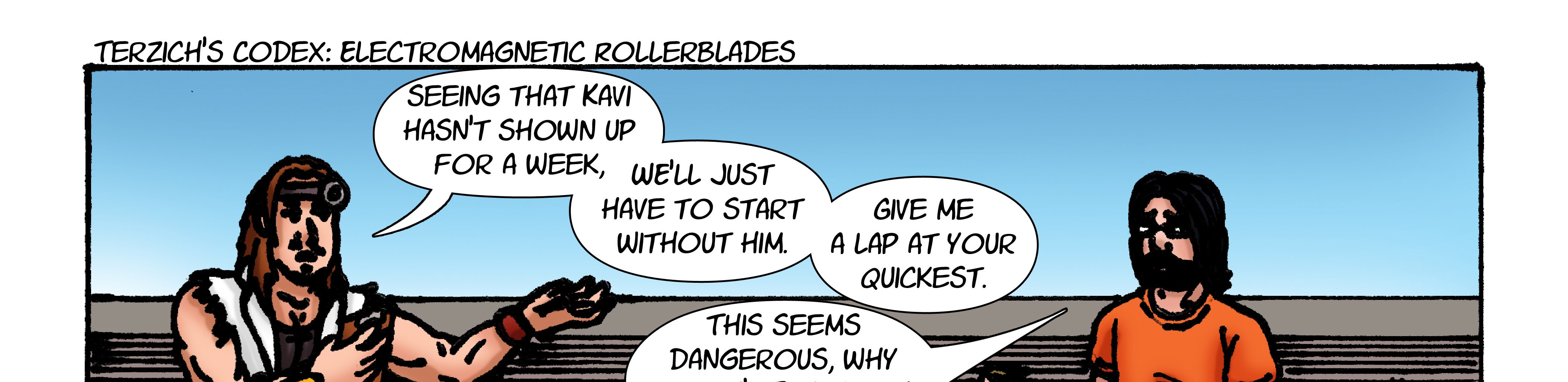 Ex Dynamis Chaos - Episode 43, Page 1: Terzich's Codex: Electromagnetic Rollerblades