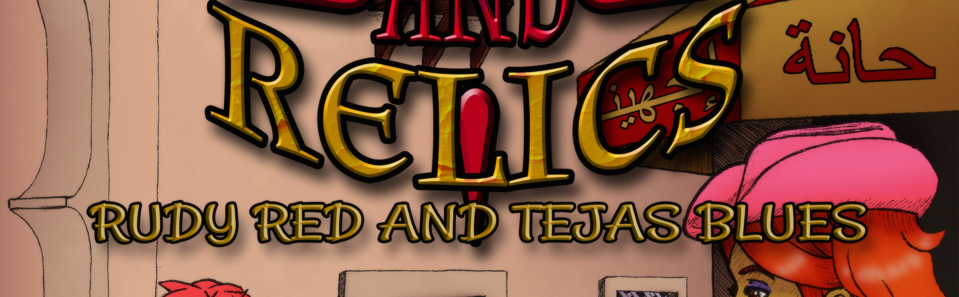 Realms and Relics - Episode 50, Page 1: Chapter 2 - Rudy Red and Tejas Blues