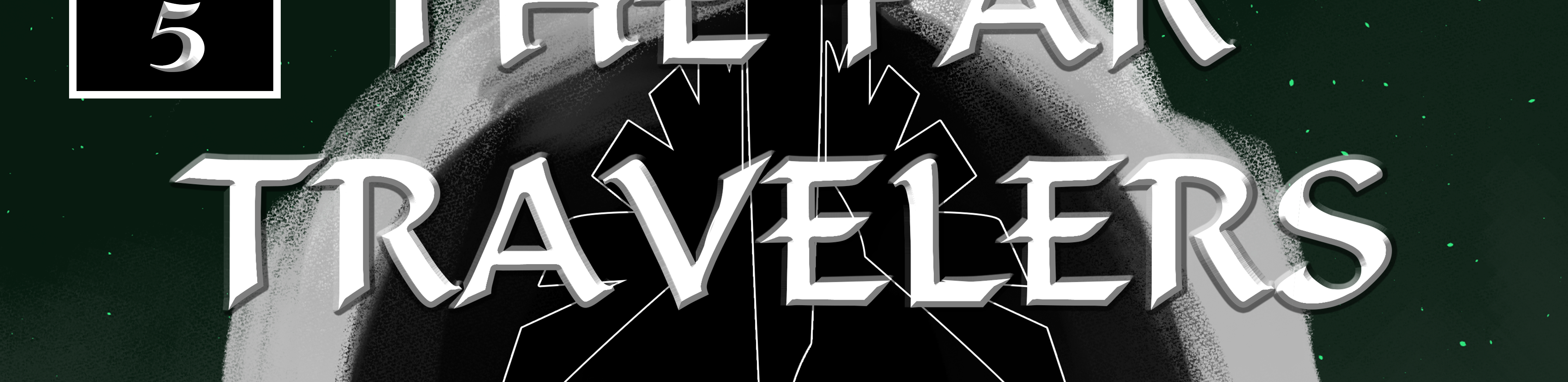 The Far Travelers - Episode 12, Page 1: I Hope This Works Part 1