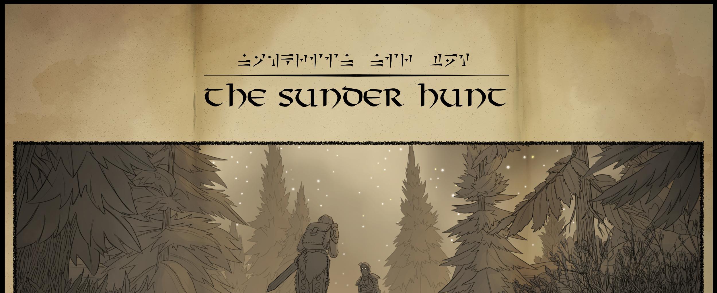 The Sunder Hunt - Episode 141, Page 1: The Sunder Hunt Chapter 04 139