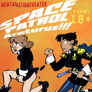 Space Patrol Arcturus - Adult Comic Series
