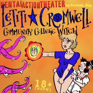 Letitia Cromwell: Community College Witch - Adult Comic Series