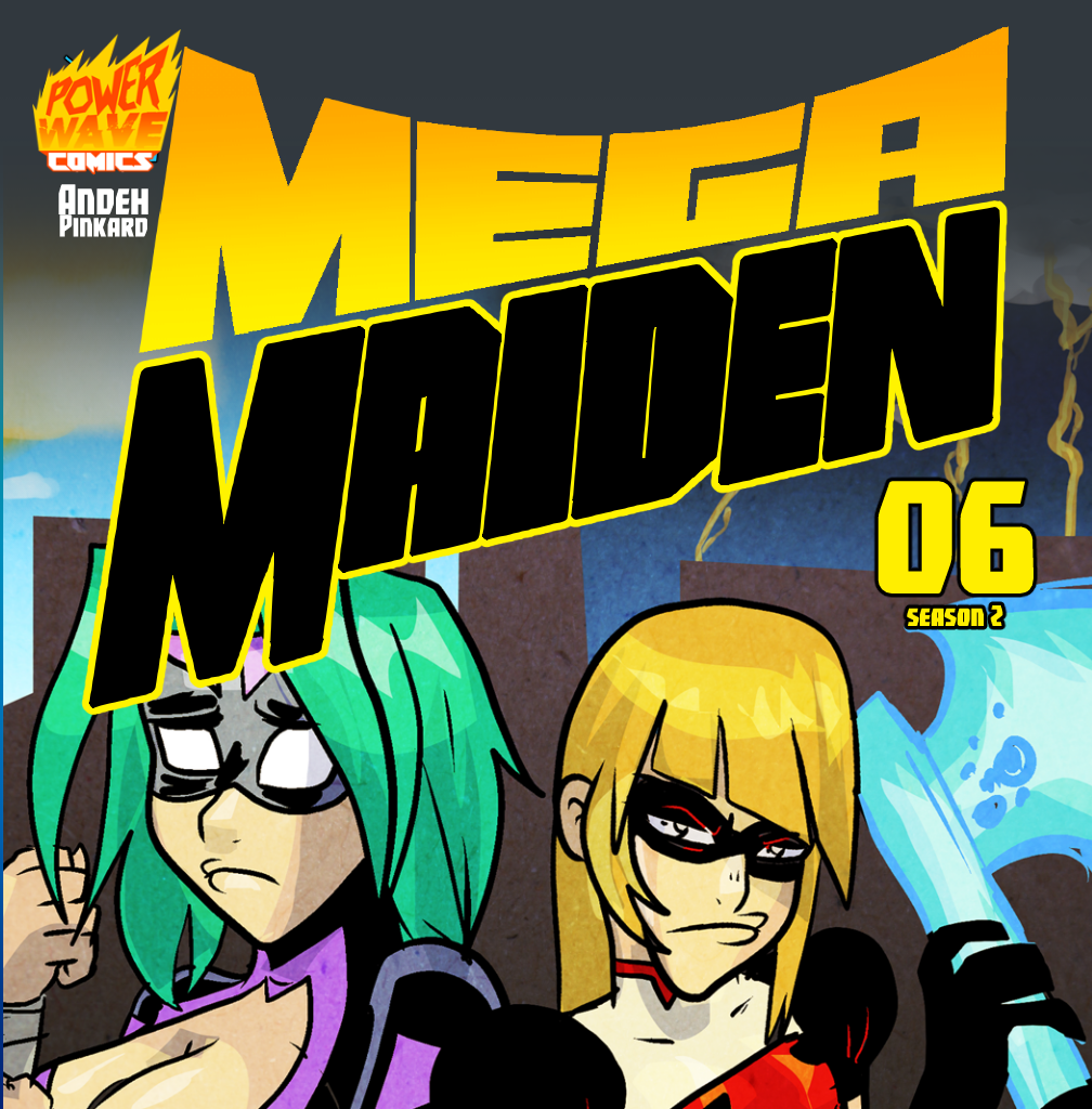 Mega Maiden - Episode 6, Page 1: 06 Learn to Stand