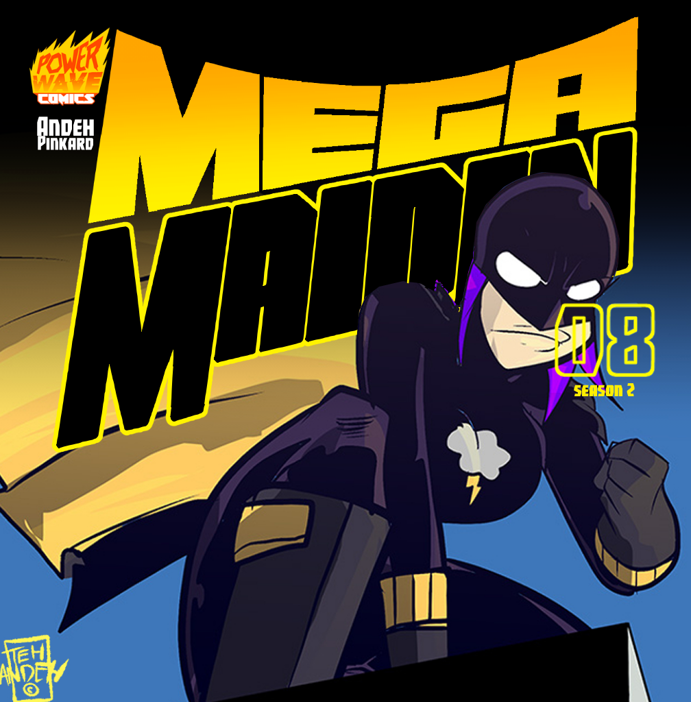 Mega Maiden - Episode 8, Page 1: 08 The Coming Storm