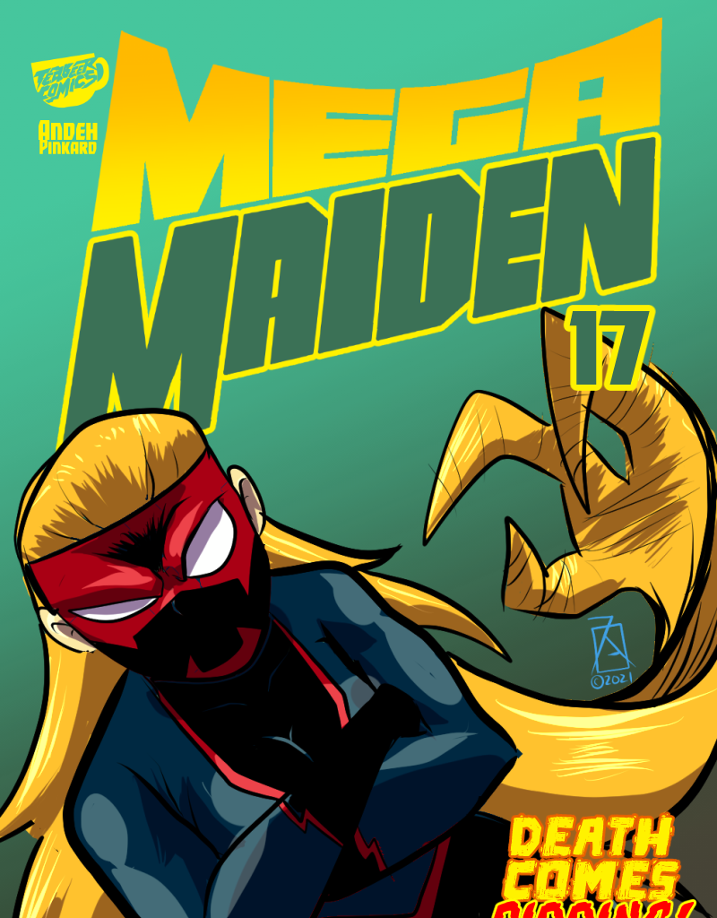 Mega Maiden - Episode 17, Page 1: 17 Death Comes Ripping!
