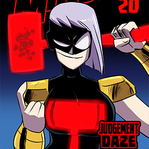 Mega Maiden - Episode 20: 20 Judgement Daze