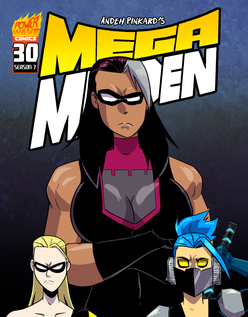 Mega Maiden - Episode 30, Page 1: 30 The New Kids on the Block