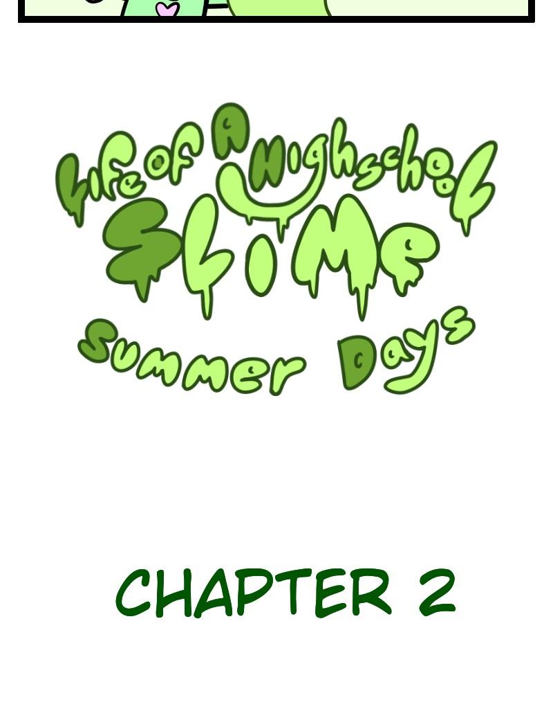 Life of a Highschool Slime - Episode 22, Page 2: Summer Days- Chapter 2