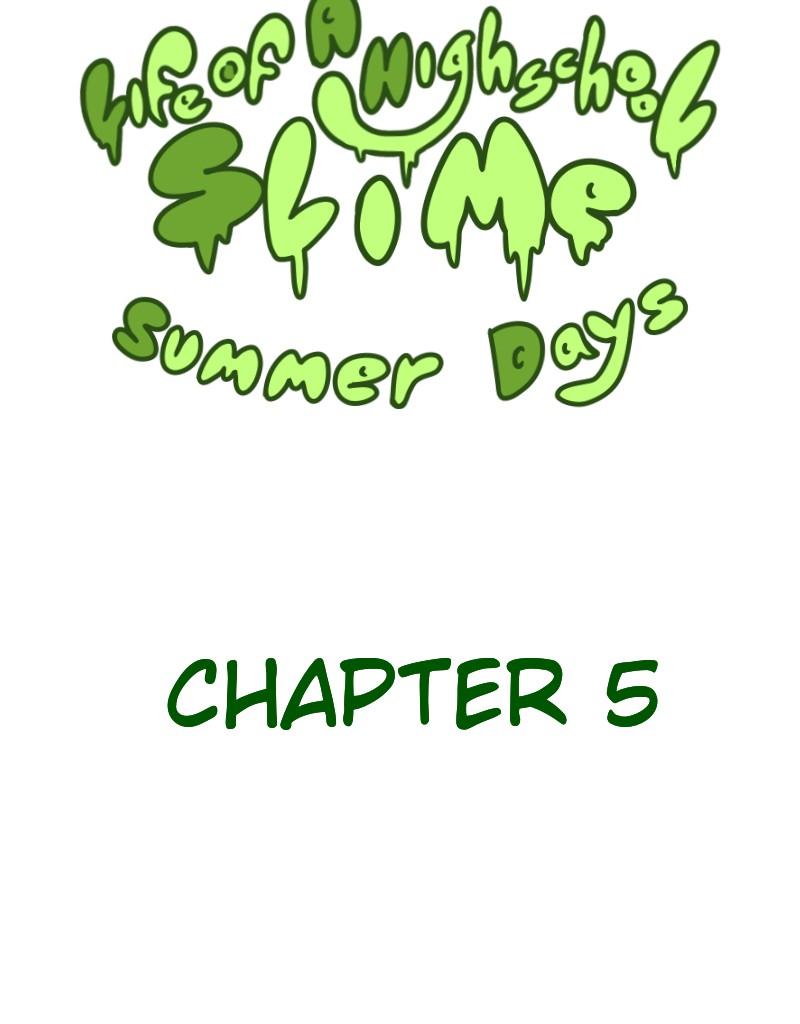 Life of a Highschool Slime - Episode 25, Page 2: Summer Days- Chapter 5