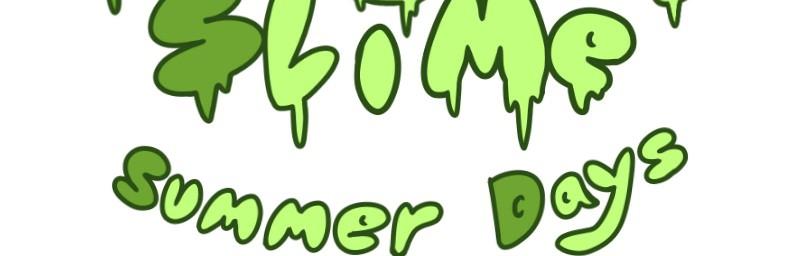 Life of a Highschool Slime - Episode 39, Page 2: Summer Days- Chapter 19