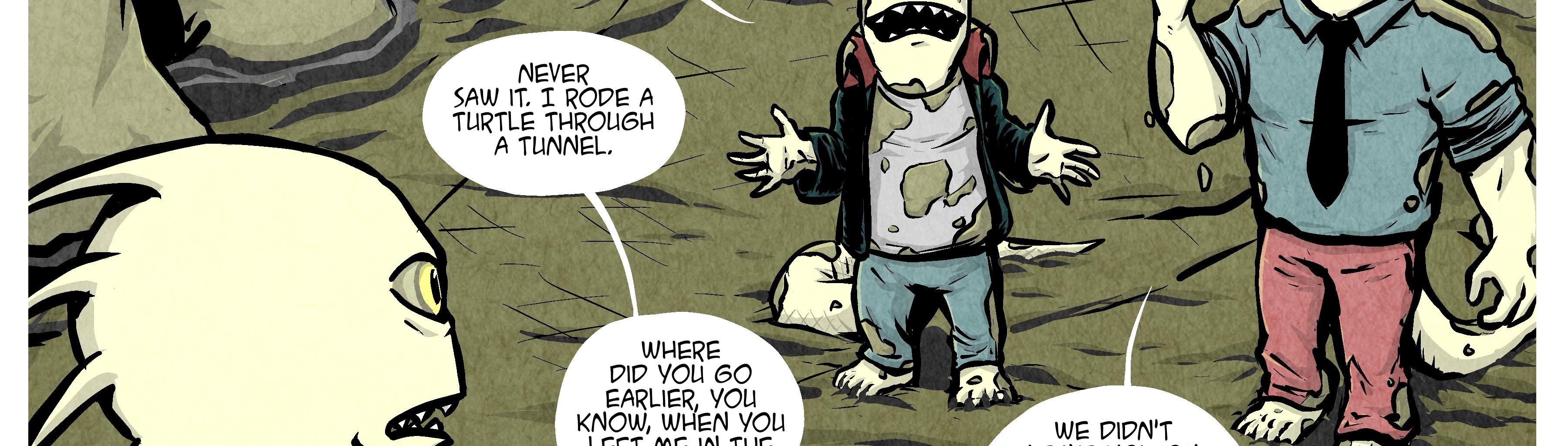 Pipeline Lizards - Episode 64, Page 1: 3 - 25