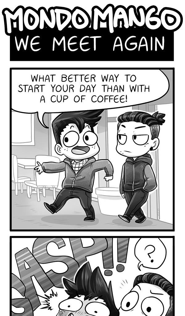 Mondo Mango - Episode 60, Page 1: We Meet Again