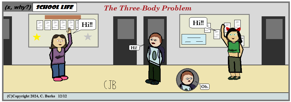 (x, why?) - Episode 7, Page 1: (x, why?) #1986: School Life #44: The Three-Body Problem