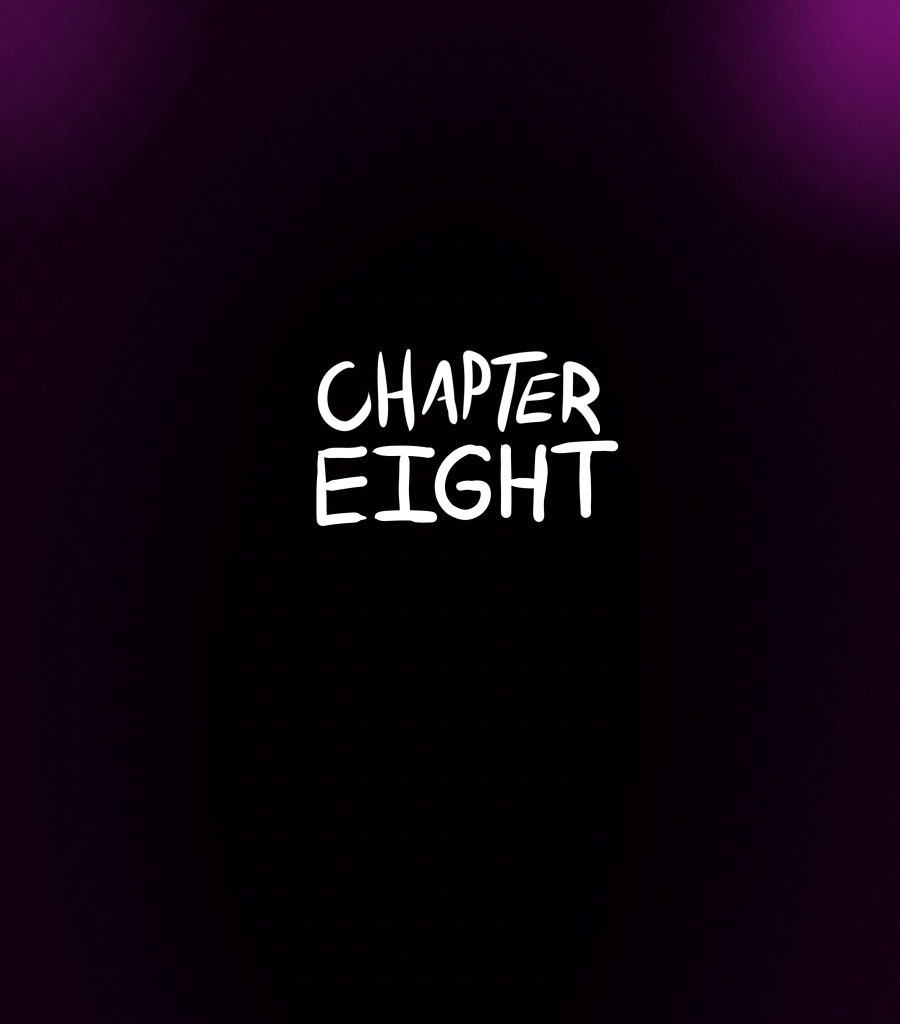 Tip The Ferrymen - Episode 8, Page 1: Chapter Eight - Pt.1