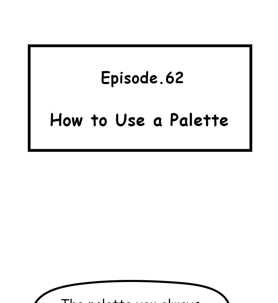 Mikesaka Art Class (◆Episodes are about art methods.) - Episode 78, Page 1: 62. ◆How to Use a Palette(1/2)