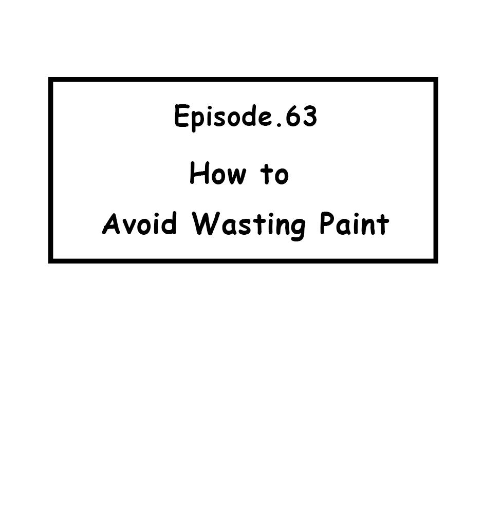 Mikesaka Art Class (◆Episodes are about art methods.) - Episode 80, Page 1: 63. ◆How to Avoid Wasting Paint