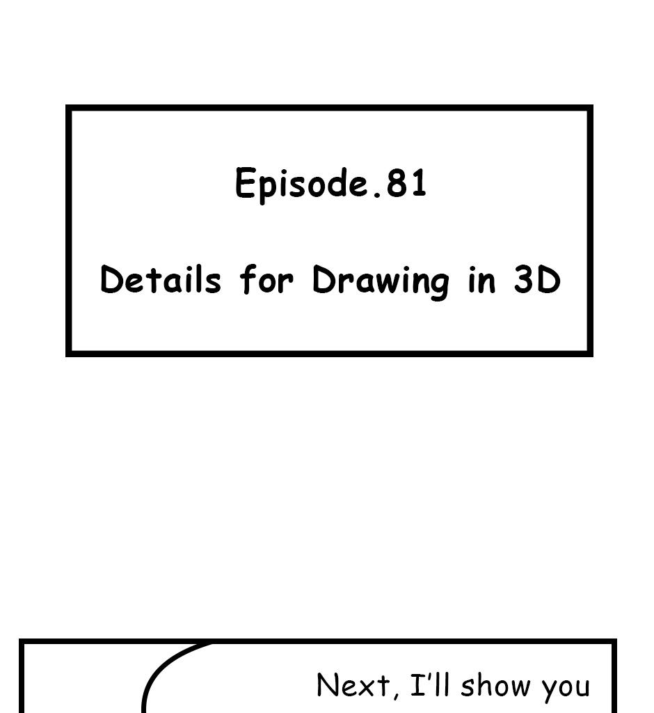 Mikesaka Art Class (◆Episodes are about art methods.) - Episode 105, Page 1: 81. ◆Details for Drawing in 3D