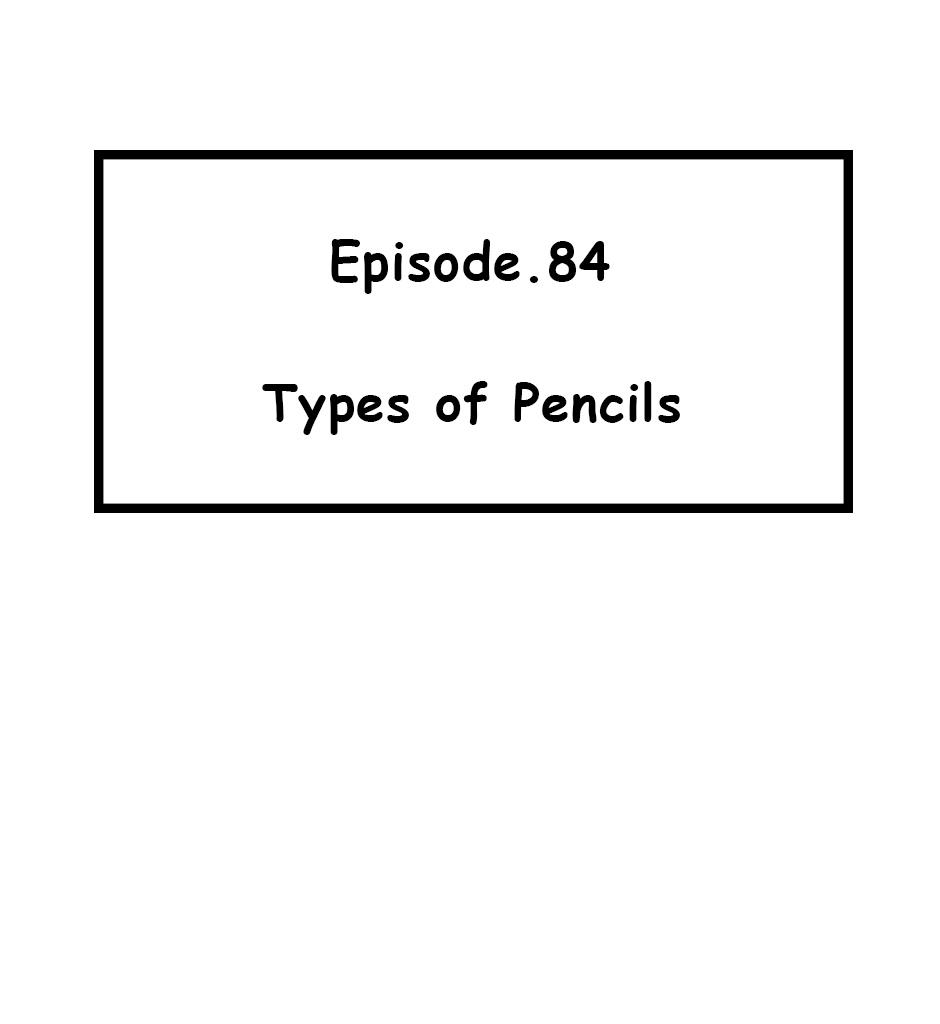 Mikesaka Art Class (◆Episodes are about art methods.) - Episode 108, Page 1: 84. ◆Types of Pencils