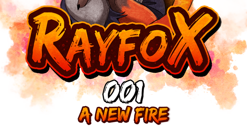 Ray Fox - Episode 4, Page 2: A New Fire Cover