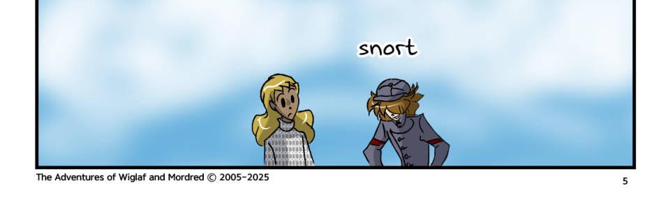 The Adventures of Wiglaf and Mordred - Episode 54, Page 1: Chapter 4, Page 5