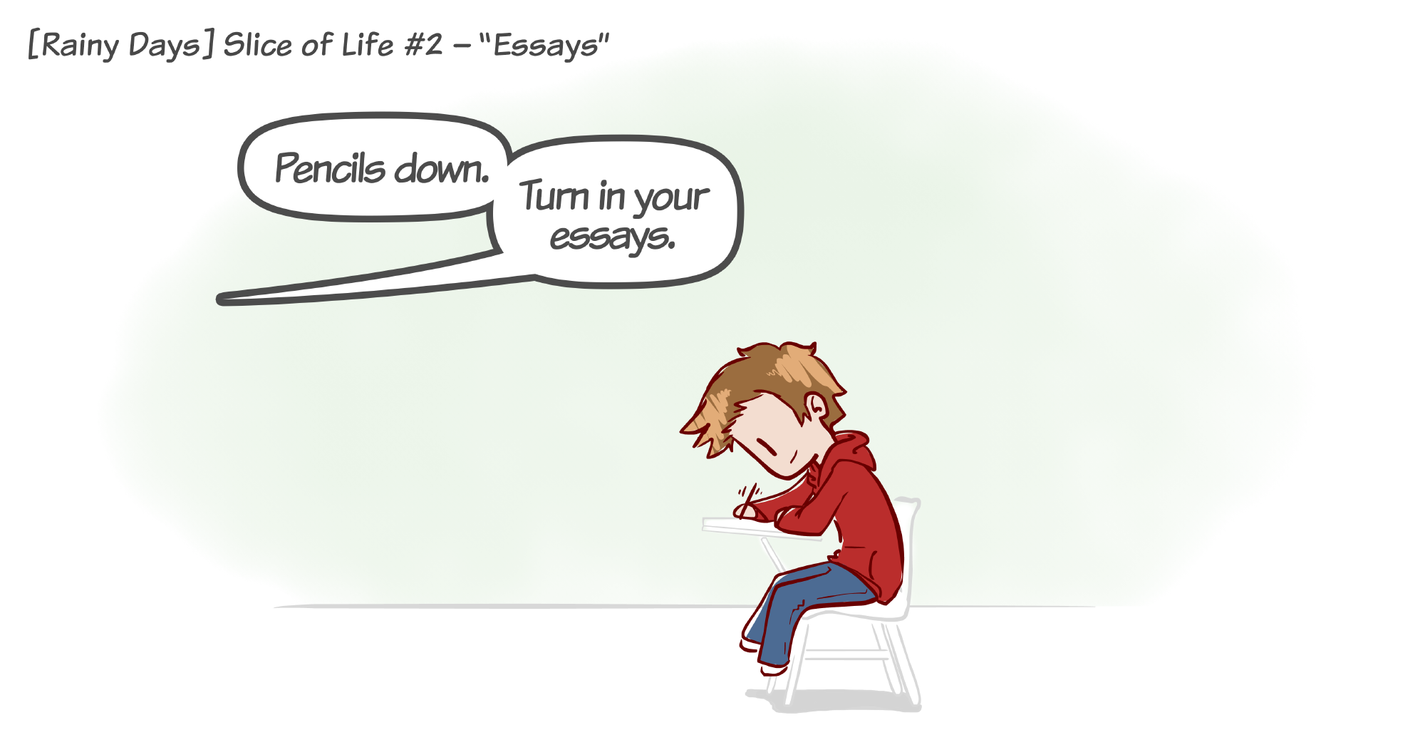 Rainy Days - Episode 2, Page 1: Slice of Life #2 - "Essays"