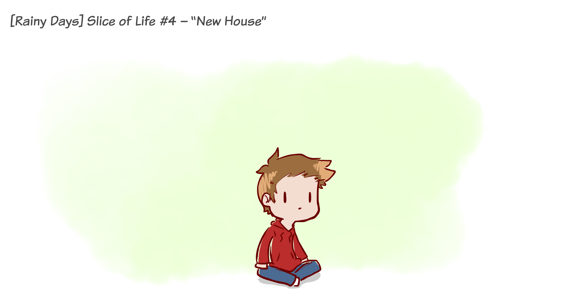 Rainy Days - Episode 4, Page 1: Slice of Life #4 - "New House"