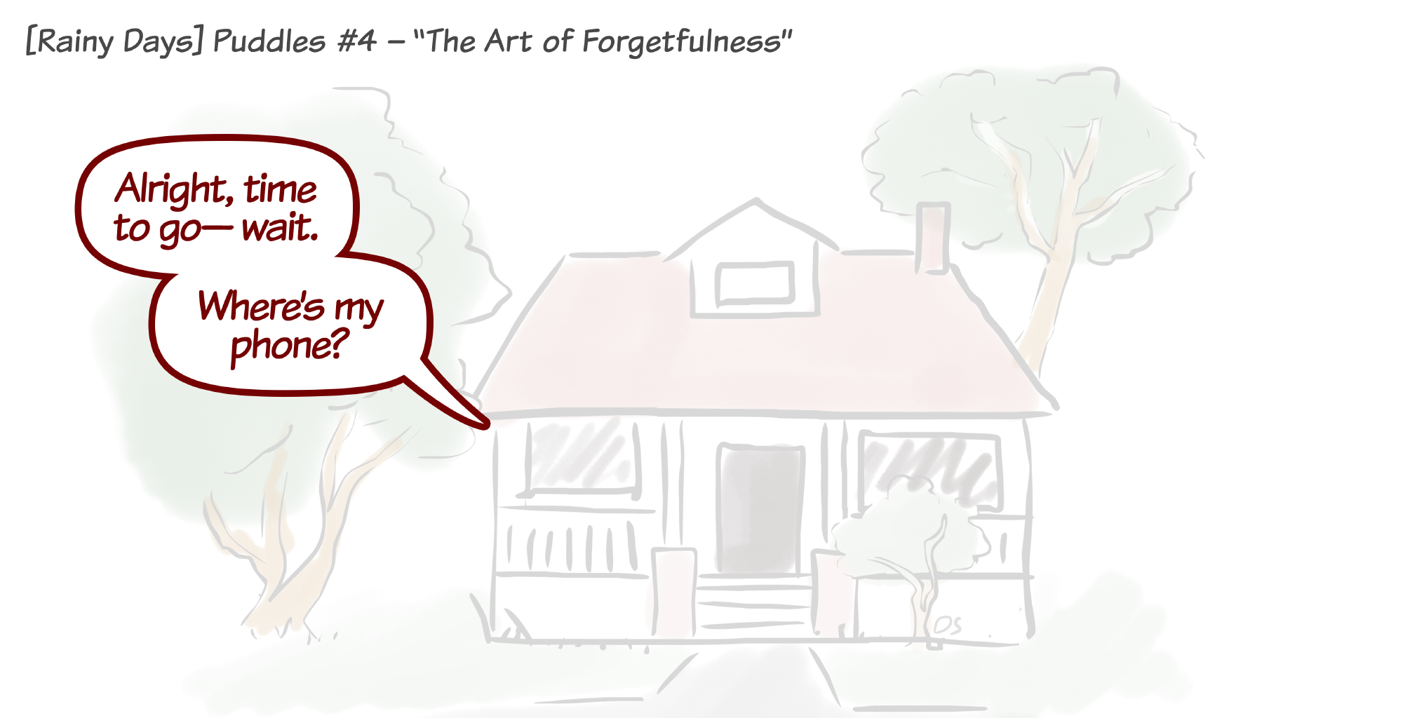 Rainy Days - Episode 10, Page 1: Puddles #4 - "The Art of Forgetfulness"