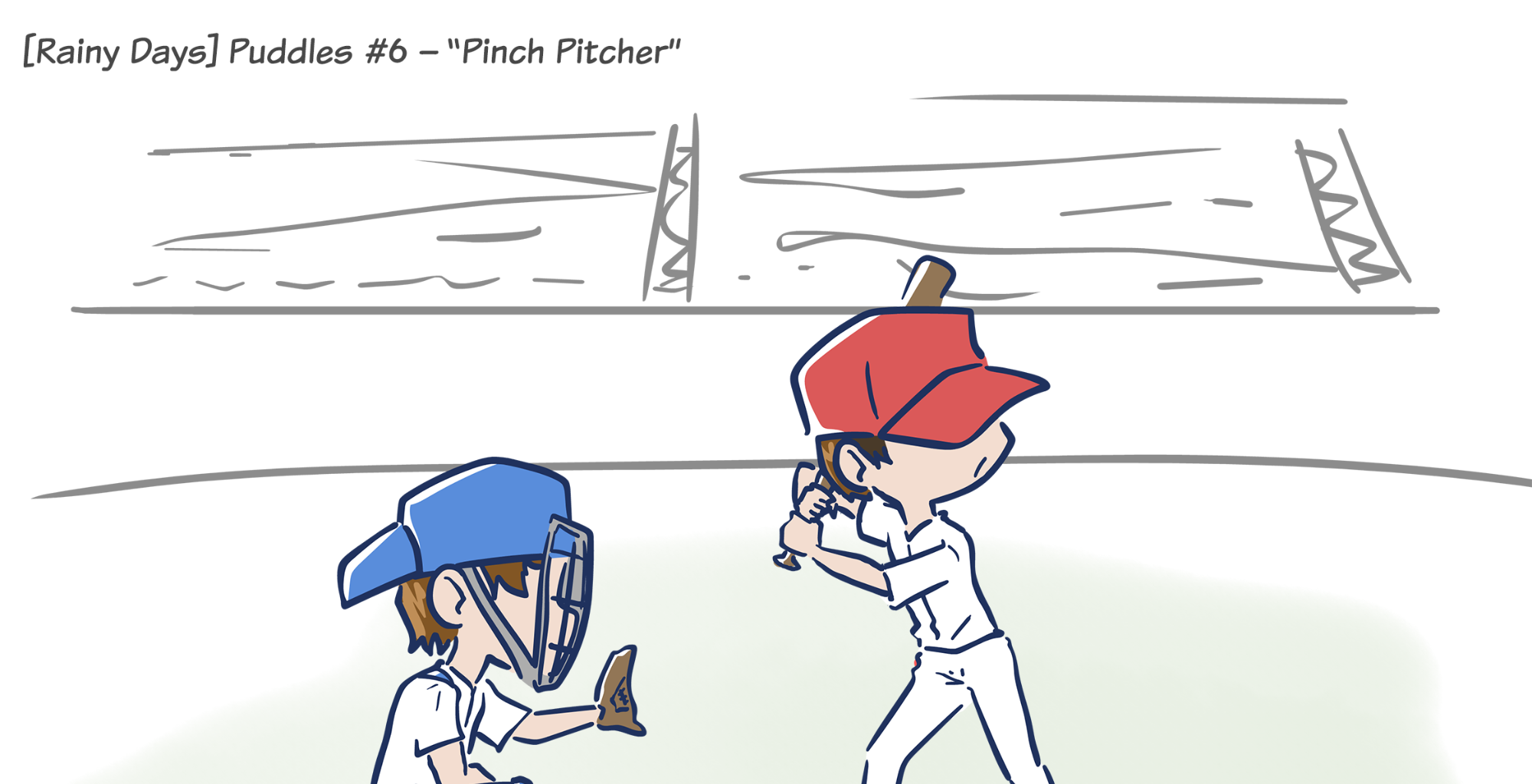 Rainy Days - Episode 12, Page 1: Puddles #6 - "Pinch Pitcher"