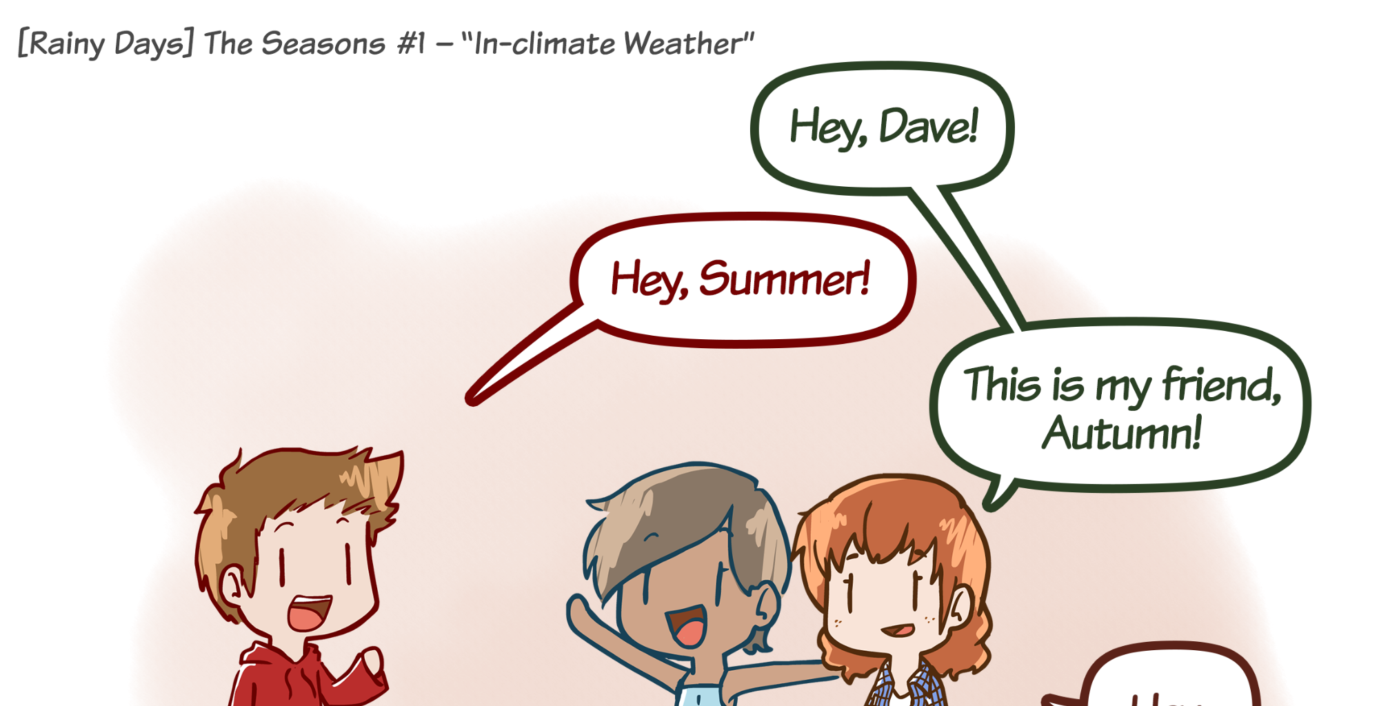 Rainy Days - Episode 15, Page 1: The Seasons #1 - "In-climate Weather"