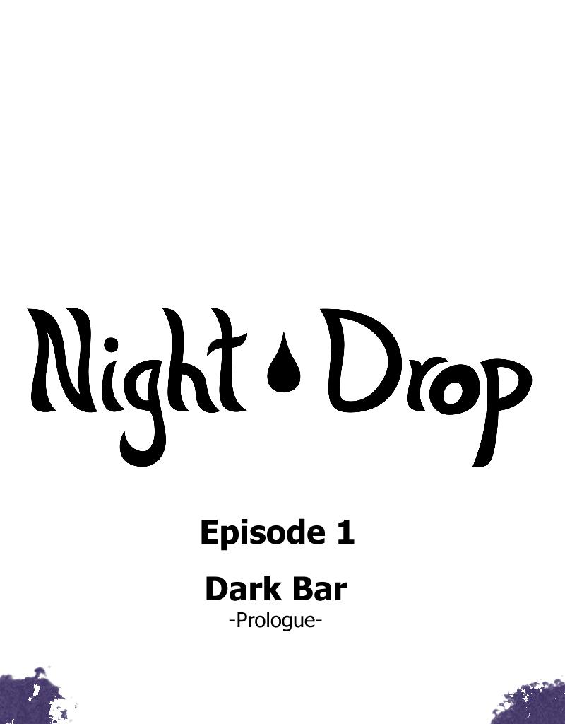 Night Drop - Episode 1, Page 1: Ep 001 Dark Bar - Prologue